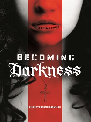 Becoming Darkness - ebook